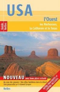 Nelles Guide USA :  l'Ouest (frz. Ausgabe) di Jürgen Scheunemann, Anne Midgette edito da Nelles Verlag GmbH