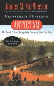 Crossroads of Freedom: Antietam di James M. Mcpherson edito da OXFORD UNIV PR
