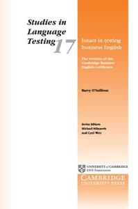 Issues in Testing Business English di Barry O'Sullivan edito da Cambridge University Press