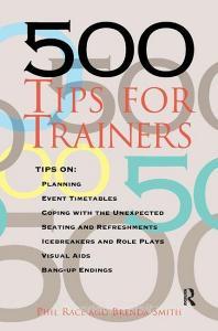 500 Tips for Trainers di Phil Race edito da Taylor & Francis Ltd