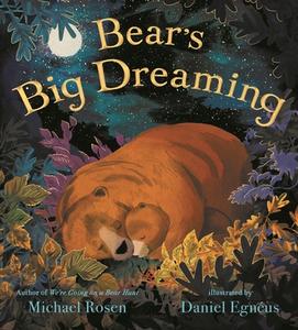 Bear's Big Dreaming di Michael Rosen edito da BLOOMSBURY