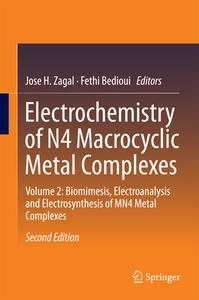 Electrochemistry Of N4 Macrocyclic Metal Complexes edito da Springer International Publishing Ag