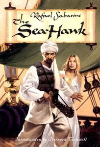 Sea-Hawk di Rafael Sabatini edito da W W NORTON & CO