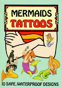 Mermaids Tattoos di Ruth Soffer edito da Dover Publications Inc.