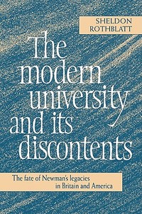 The Modern University and Its Discontents di Sheldon Rothblatt edito da Cambridge University Press