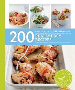 Hamlyn All Colour Cookery: 200 Really Easy Recipes di Louise Pickford edito da Octopus Publishing Group
