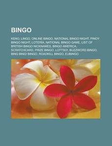 Bingo: Keno, Bingo, Lingo, Bingo, Lingo, di Books Llc edito da Books LLC, Wiki Series