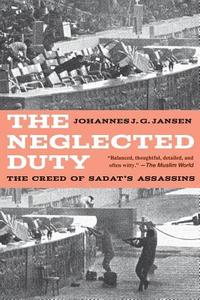 The Neglected Duty di Johannes J G Jansen edito da Rvp Press