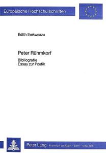 Peter Rühmkorf di Edith Ihekweazu edito da Lang, Peter GmbH