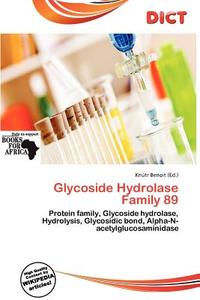 Glycoside Hydrolase Family 89 edito da Dict