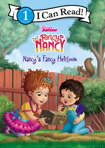 Disney Junior Fancy Nancy: Nancy's Fancy Heirloom di Marisa Evans-Sanden edito da HARPERCOLLINS