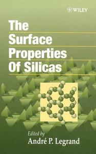 Surface Properties of Silicas di Legrand edito da John Wiley & Sons