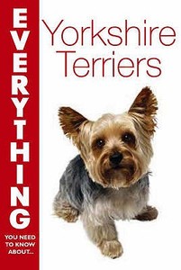 Yorkshire Terriers di Cheryl Smith edito da David & Charles