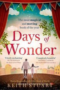 Days of Wonder di Keith Stuart edito da Little, Brown