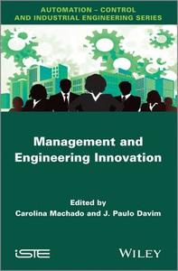 Management and Engineering Innovation edito da Wiley-Iste
