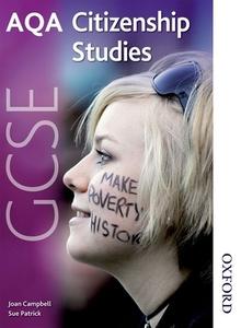 Aqa Gcse Citizenship Studies di Joan Campbell, Sue Patrick edito da Oxford University Press