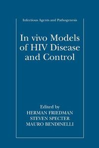 In vivo Models of HIV Disease and Control edito da Springer US