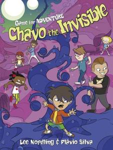 Chavo the Invisible di Lee Nordling edito da GRAPHIC UNIVERSE