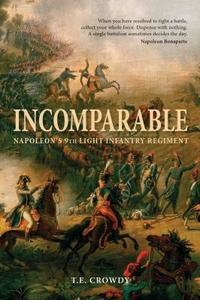 Incomparable di Terry Crowdy edito da Bloomsbury Publishing Plc