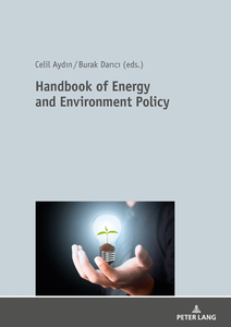 Handbook Of Energy And Environment Policy edito da Peter Lang Ag