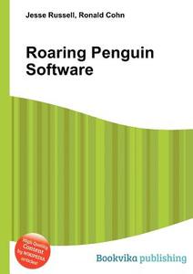 Roaring Penguin Software edito da Book On Demand Ltd.