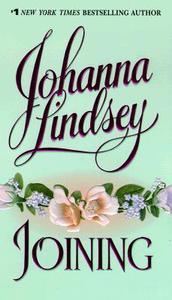 Joining di Johanna Lindsey edito da AVON BOOKS