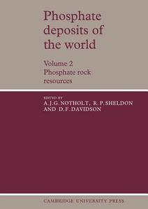 Phosphate Deposits of the World edito da Cambridge University Press