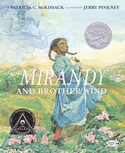 Mirandy and Brother Wind di Patricia Mckissack edito da DRAGONFLY BOOKS
