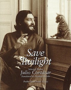Save Twilight di Julio Cortazar edito da City Lights Books