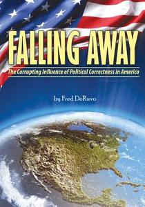 Falling Away di Fred Deruvo, Hannah Brady edito da Study Grow Know