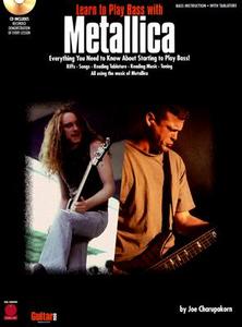Learn to Play Bass with Metallica [With CD] di Joe Charupakorn edito da HAL LEONARD PUB CO