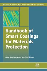 Handbook of Smart Coatings for Materials Protection edito da Woodhead Publishing