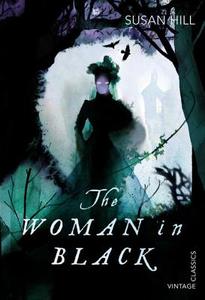 The Woman In Black di Susan Hill edito da Random House UK Ltd
