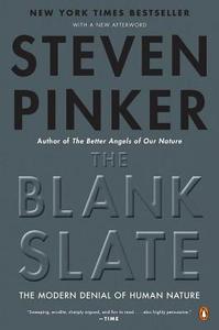 The Blank Slate: The Modern Denial of Human Nature di Steven Pinker edito da PENGUIN GROUP