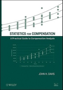 Statistics for Compensation di Davis edito da John Wiley & Sons
