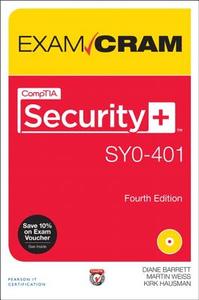 Comptia Security+ Syo-401 Exam Cram di Diane Barrett, Martin Weiss, Kirk Hausman edito da Pearson Education (us)
