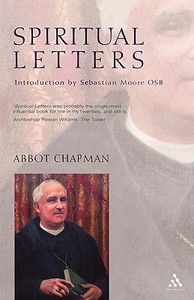 Spiritual Letters di John Chapman edito da Bloomsbury Publishing PLC
