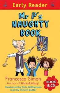 Mr P\'s Naughty Book di Francesca Simon edito da Orion Publishing Co