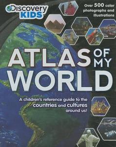 Atlas of My World edito da Parragon Publishing
