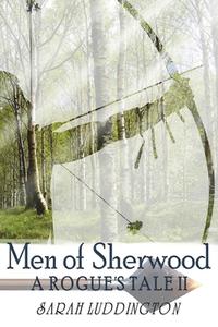 Men of Sherwood di Sarah Luddington edito da MIRADOR PUB