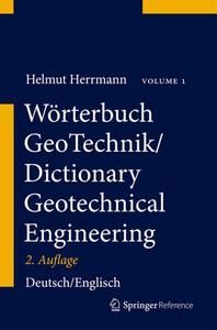 Wörterbuch GeoTechnik/ Dictionary Geotechnical Engineering di Helmut Herrmann edito da Springer-Verlag GmbH