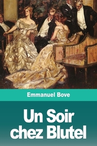 Un Soir chez Blutel di Emmanuel Bove edito da Prodinnova