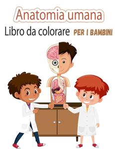 Il corpo umano  Attività del corpo umano, Corpo umano, Lingua