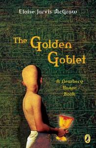 The Golden Goblet di Eloise McGraw edito da PUFFIN BOOKS