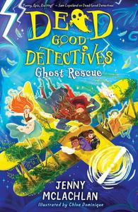 Ghost Rescue di Jenny McLachlan edito da HarperCollins Publishers
