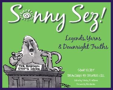 Sonny Sez! di Sonny Eliot edito da Wayne State University Press
