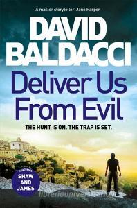 Deliver Us From Evil di David Baldacci edito da Pan Macmillan