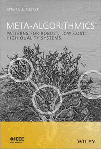 Meta-Algorithmics di Steven J. Simske edito da Wiley-Blackwell