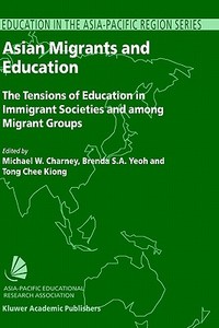 Asian Migrants and Education edito da Springer Netherlands