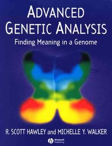 Advanced Genetic Analysis di Hawley, Walker edito da John Wiley & Sons